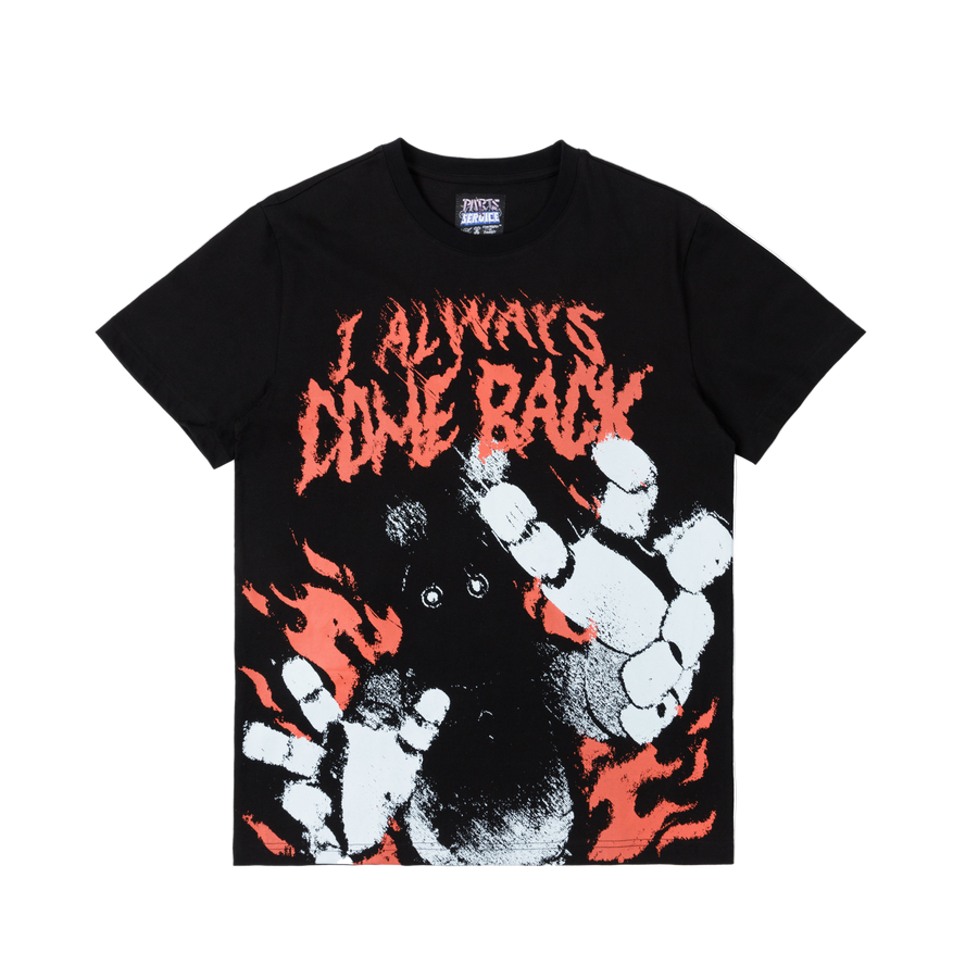 Freddy, I always come back - T-shirt